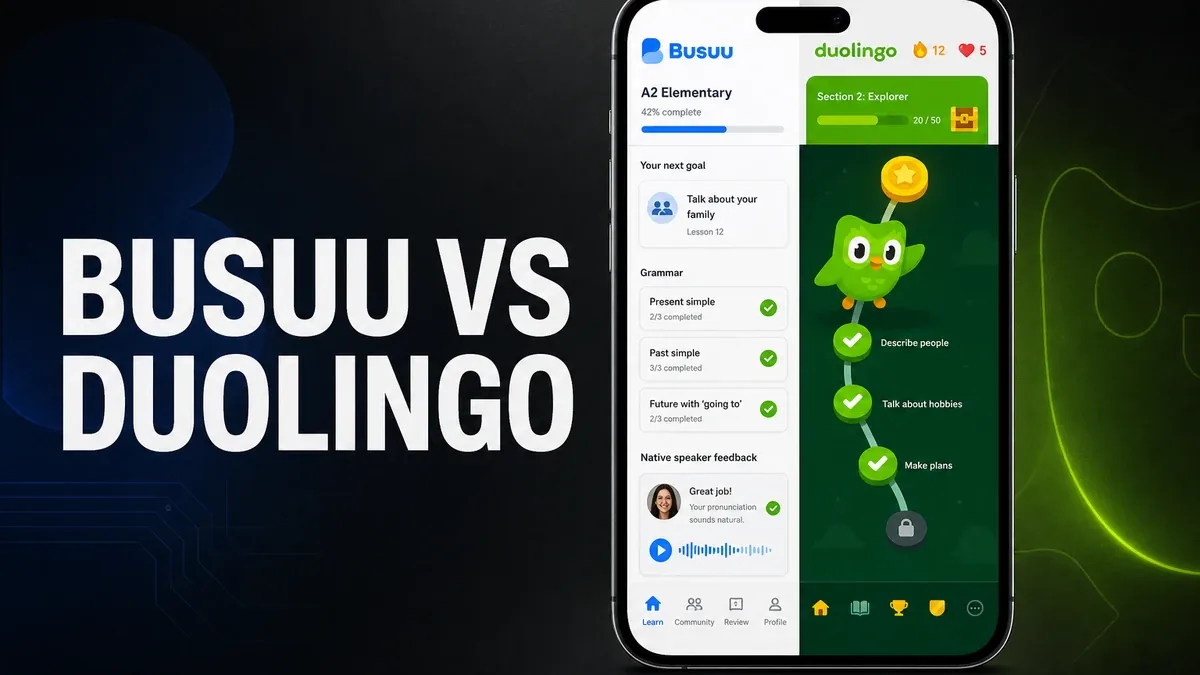 Busuu vs Duolingo: Which Language App Is Better When You Want Structure, Not Just Streaks?