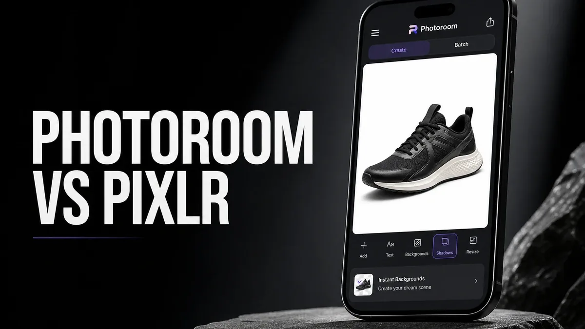 Photoroom vs Pixlr: Which App Is Better When You Need Product Cutouts, Not Creative Edits?